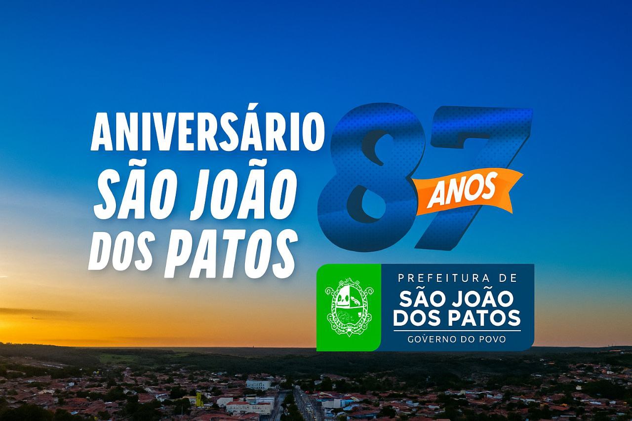 São João dos Patos Prepara Grande Festa de Aniversário com Recorde de Inaugurações