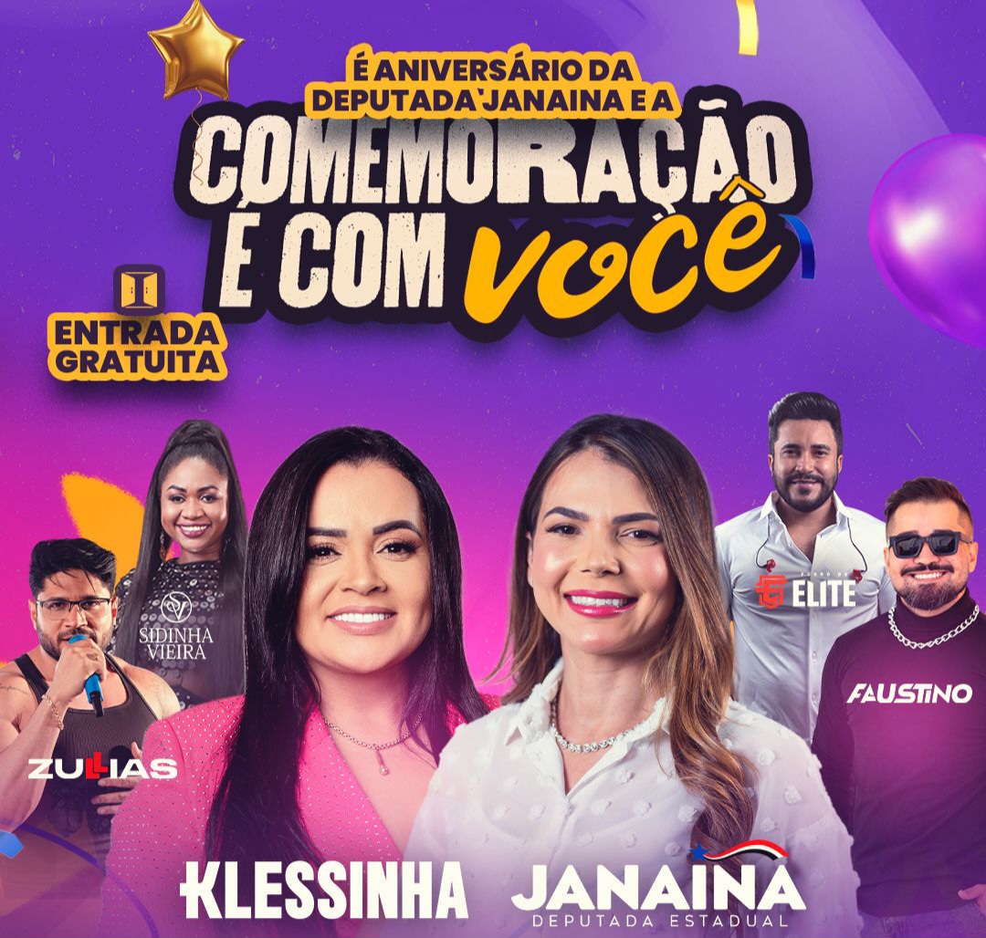 Deputada Janaina convida população para grande festa de aniversário em Imperatriz